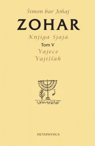 zohar, knjiga sjaja, tom v, vajece vajišlah šimon bar johaj 