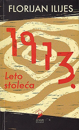 1913 leto stoleća florijan ilijes 