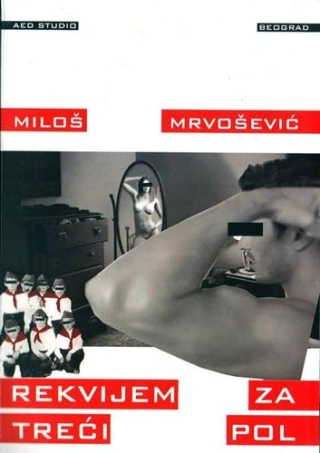 rekvijem za treći pol miloš mrvošević 