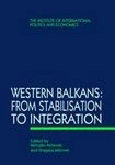 western balkans from stabilisation to integration (proceedings) grupa autora 