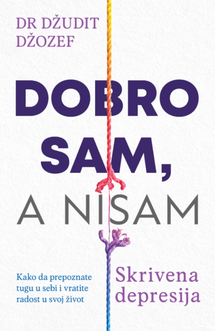 dobro sam, a nisam skrivena depresija 