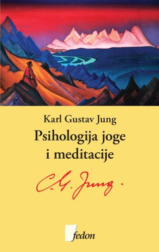 psihologija joge i meditacije karl gustav jung 