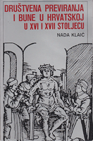 DRUŠTVENA PREVIRANJA I BUNE U HRVATSKOJ U XVI I XVII STOLJEĆU