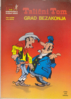 TALIČNI TOM Grad bezakonja