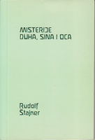 MISTERIJE DUHA, SINA I OCA