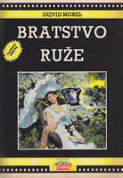 BRATSTVO RUŽE