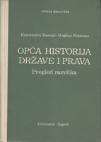 OPĆA HISTORIJA DRŽAVE I PRAVA Pregled razvitka