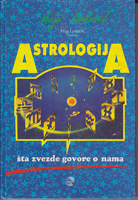 ASTROLOGIJA Šta zvezde govore o nama