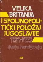 VELIKA BRITANIJA I SPOLJNOPOLITČKI POLOŽAJ JUGOSLAVIJE 1929 - 1933