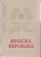 BIHAĆKA REPUBLIKA 4. XI 1942 - 29. I 1943  I-II