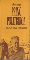 PRINC POLITBIROA MIlovan Đilas - njim samim