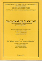 NACIONALNE MANJINE - U međunarodnom i YU pravnom poretku PRILOG: Hantington, Rištig, Fajler, Veremis