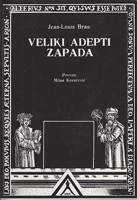 VELIKI ADEPTI ZAPADA