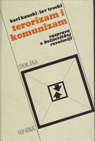 TERORIZAM I KOMUNIZAM  - Rasprava o boljševičkoj revoluciji -