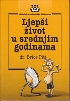 LJEPŠI ŽIVOT U SREDNJIM GODINAMA