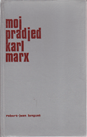 MOJ PRADJED KARL MARX