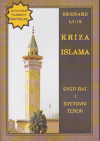 KRIZA ISLAMA Sveti rat i svetovni teror