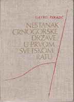 NESTANAK CRNOGORSKE DRŽAVE U PRVOM SVETSKOM RATU sa stanovišta međunarodnog prava