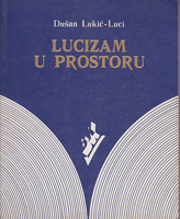 LUCIZAM U PROSTORU