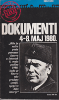 DOKUMENTI 4-8. MAJ 1980