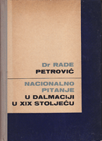 NACIONALNO PITANJE U DALMACIJI U XIX STOLJEĆU (Narodna stranka i nacionalno pitanje 1860 - 1880.)