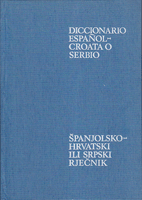 ŠPANJOLSKO-HRVATSKI ILI SRPSKI RJEČNIK 