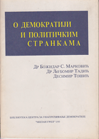 O DEMOKRATIJI I POLITIČKIM STRANKAMA