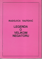 LEGENDA O VELIKOM NEGATORU Stav o Miroslavu Krleži