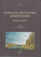 VENECIJA I SLOVENSKE KNJIŽEVNOSTI Zbornik radova