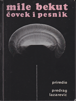 MILE BEKUT čovek i pesnik