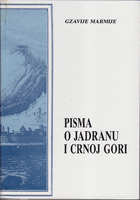 PISMA O JADRANU I CRNOJ GORI