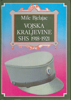 VOJSKA KRALJEVINE SHS 1918-1921