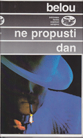 NE PROPUSTI DAN