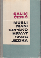 MUSLIMANI SRPSKOHRVATSKOG JEZIKA