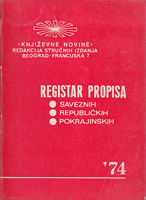 REGISTAR PROPISA saveznih - republičkih - pokrajinskih 74