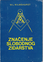 ZNAČENJE SLOBDNOG ZIDARSTVA