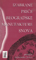 Izabrane priče Beogradske manufakture snova