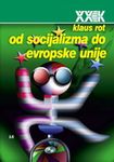 Od socijalizma do Evropske unije