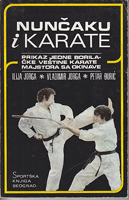 NUNČAKU I KARATE Prikaz jedne borilačke veštine karate majstora sa Okinave