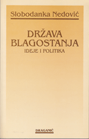 DRŽAVA BLAGOSTANJA Ideje i politika