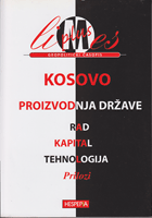 KOSOVO Proizvodnja države - Li plus es 1 / 2007