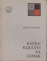 KAFKA: KLJUČEVI ZA ZAMAK