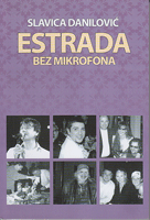 ESTRADA BEZ MIKROFONA - Privatni život estradnih zvezda -