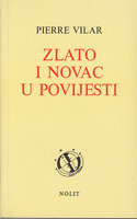 ZLATO I NOVAC U POVIJESTI 1450 - 1920