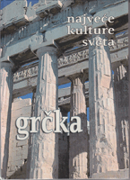 GRČKA Najveće kulture sveta