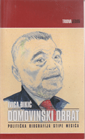 DOMOVINSKI OBRAT Politička biografija Stipe Mesića