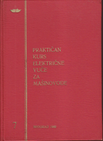 PRAKTIČAN KURS ELEKTRIČNE VUČE ZA MAŠINOVOĐE