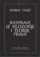 RASPRAVE IZ FILOZOFIJE I TEORIJE PRAVA prevodi sa stranih jezika