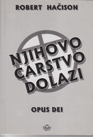 NJIHOVO CARSTVO DOLAZI