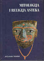 MITOLOGIJA I RELIGIJA ASTEKA